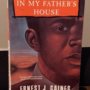 in my fathers house ernest j Gaines book